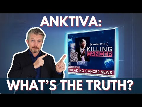 ANKTIVA: Did the FDA Block a Life Saving Cure? Let’s Fact Check! | Cancer Immunotherapy