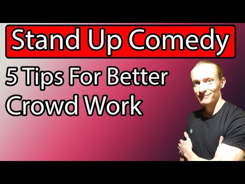 Stand Up Comedy Tutorial - Crowd Work