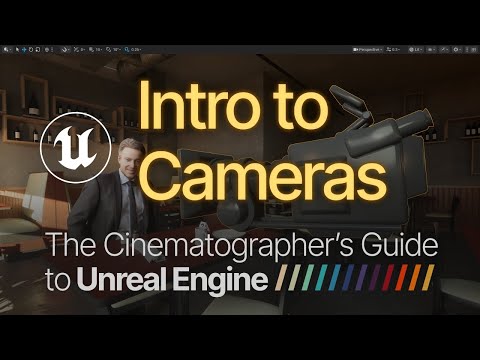 Cameras & Anamorphic Lenses in Unreal Engine (for Cinematographers)