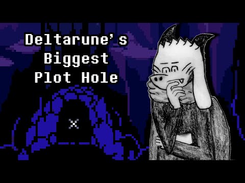 DELTARUNE'S Biggest Plot Hole || (and ch5 predictions)