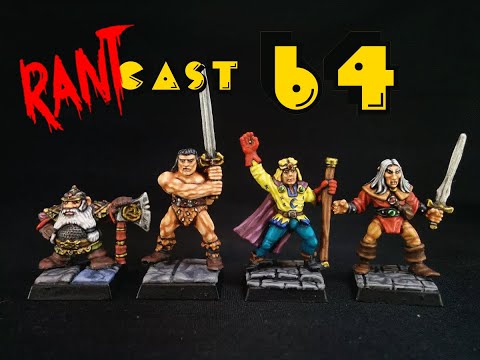 TheRantCastPodCast! Ep. 64: HeroQuest Power Hours and Hours