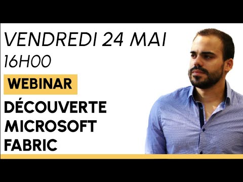 Découverte Microsoft Fabric : L'outil ultime pour la gestion de données (avec Emerick Duval)