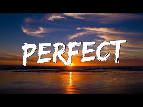Perfect - Ed Sheeran (Lyrics) || Lewis Capaldi, John Legend (Mix Lyrics)