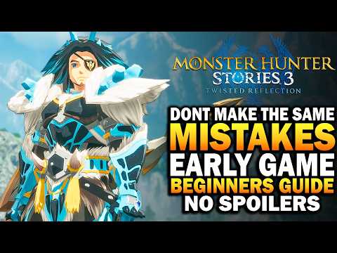 Monster Hunter Stories 3 - Don't Make The Same Mistakes I Did! MHS3 Beginners Guide