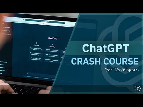 ChatGPT Crash Course | 10 Practical Use Cases For Developers
