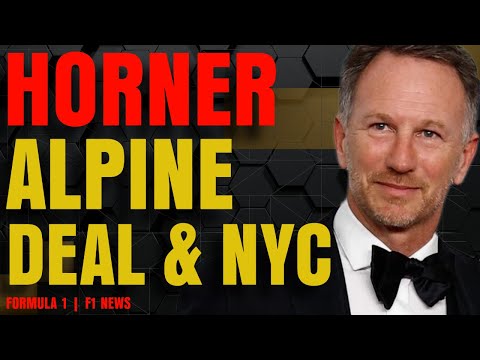 🚨F1 NEWS | Christian Horner In NYC & Alpine Purchase Explained.