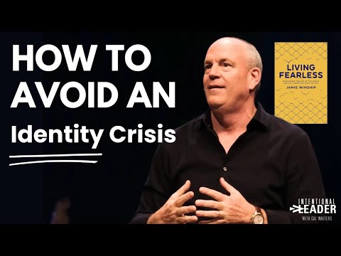 Who Are You REALLY? Avoid an Identity Crisis with Jamie Winship