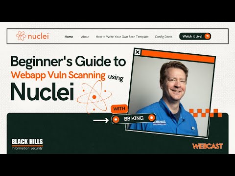 Beginner's Guide to Webapp Vuln Scanning Using Nuclei w/ BB King #webapp
