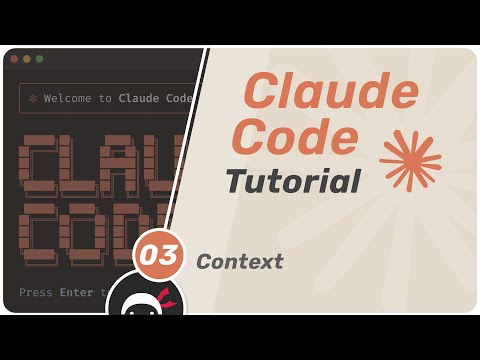 Claude Code Tutorial #3 - Context