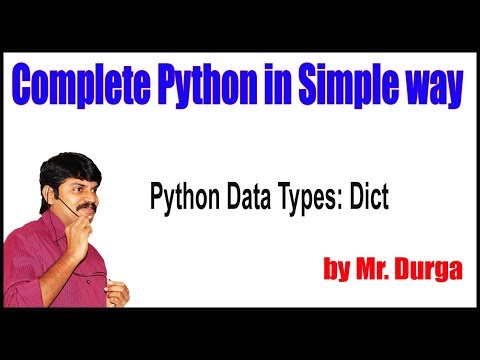 Fundamental Data Types ||   Python Data Types: Dict Data Type|| by Durga Sir