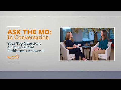 Ask the MD: Your Top Questions on Exercise and Parkinson's Answered