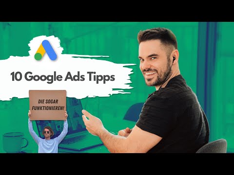 Google Ads Erfolg: 10 unverzichtbare Tipps zur Anzeigenoptimierung