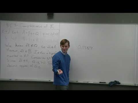 Proof, Set Theory, and Logic - Completeness of the Reals (Part 1)