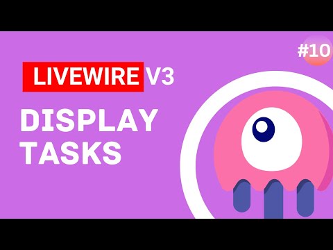 Display Tasks - Laravel Livewire v3 Tutorial #episode 10