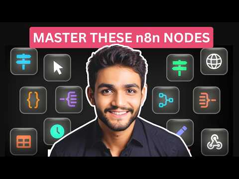 Master 95% of n8n by Learning Just These 23 Nodes | n8n Tutorial