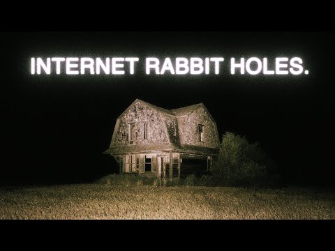 The Darkest Internet Rabbit Holes