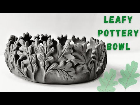 How to make a Leafy Pottery Bowl🍂