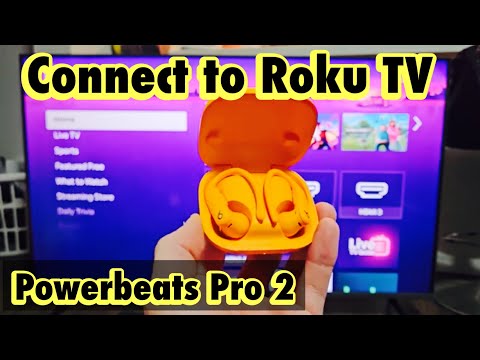 Powerbeats Pro 2: Connect to Roku TV via Bluetooth