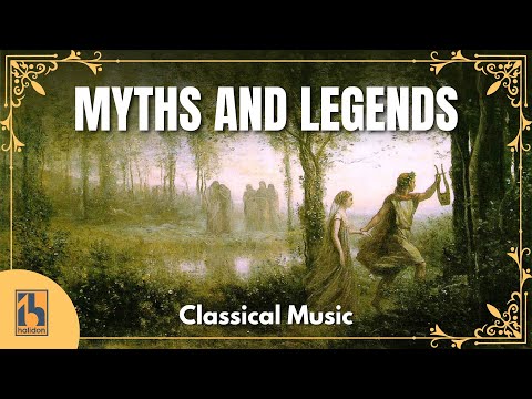 Classical Music Inspired by Myths and Legends