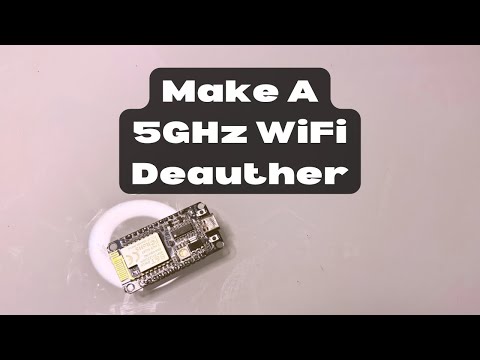 How to Make a 5GHz WiFi Deauther!