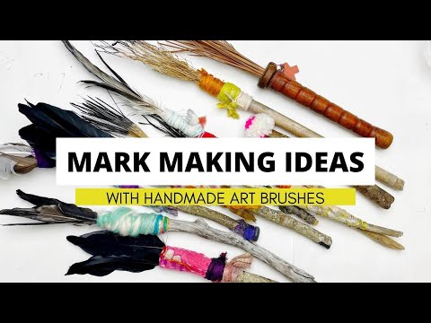 Mark Making with Handmade Art Brushes a Tutorial