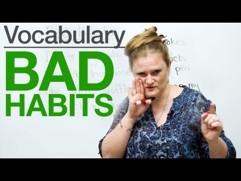 Speaking English - Bad Habits
