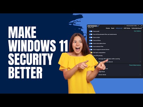 Make Windows 11 Security Better