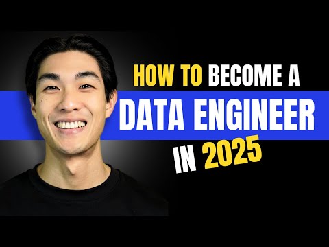 How to Become a Data Engineer in 2025