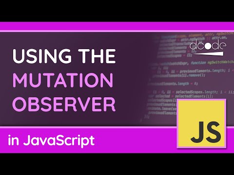How to Watch for Changes to the DOM (Attribute, Text or Children) - MutationObserver in JavaScript