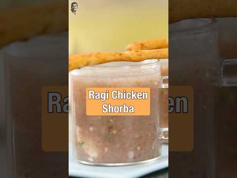 Warm your soul with a bowl of "Ragi Chicken Shorba" hearty, nourishing, and perfect for chilly days.