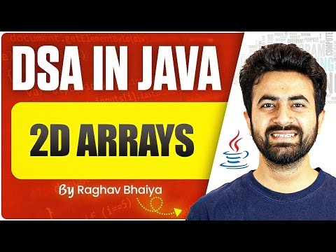 DSA In Java | 2D Arrays | Java in One Shot | 2D Arrays in Java
