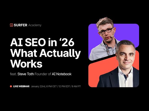 AI SEO After the Hype: What Actually Works in 2026 ft. Steve Toth, founder of AI Notebook
