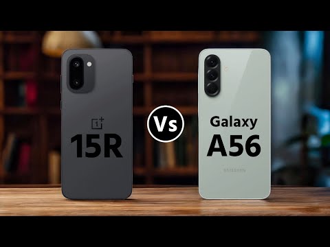 OnePlus 15R Vs Samsung Galaxy A56 || Which One is Better?