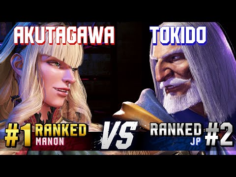 SF6 ▰ AKUTAGAWA (#1 Ranked Manon) vs TOKIDO (#2 Ranked JP) ▰ High Level Gameplay