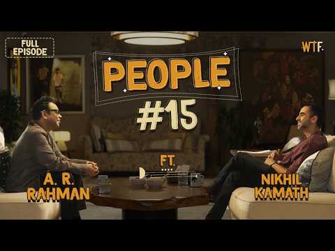 A.R. Rahman: The Genius Who Took Indian Music Global | Nikhil Kamath | People by WTF | Ep 15