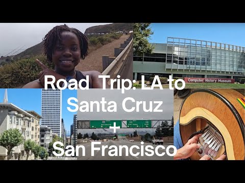 Road Trip | LA to Santa Cruz + San Francisco