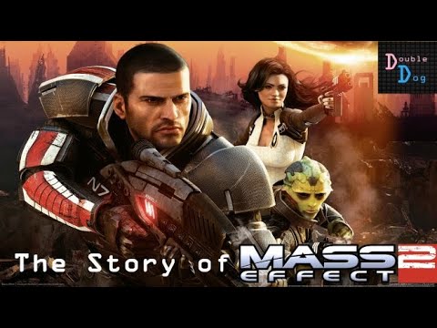 The Story of Mass Effect 2