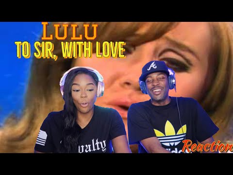 First time ever hearing Lulu "To Sir With Love" Reaction | Asia and BJ