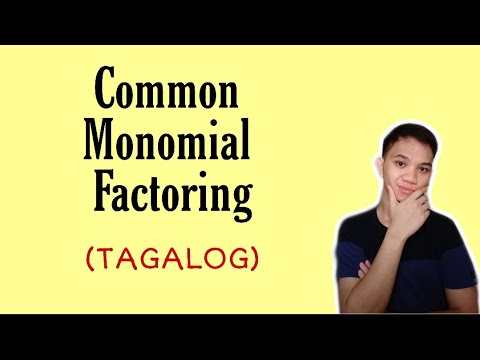 [TAGALOG] Grade 8 Math Lesson: FACTORING POLYNOMIALS- COMMON MONOMIAL FACTORING (GCF)