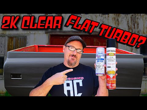 Can You (Gloss 2K Clear) Over (FLAT BLACK) Rust-oleum TURBO Spray Paint???