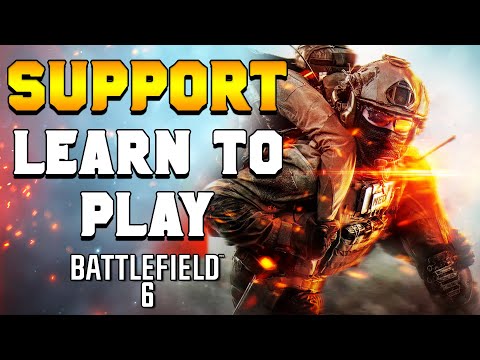 STOP Playing Support Wrong: Guide & Deep Dive for Battlefield 6