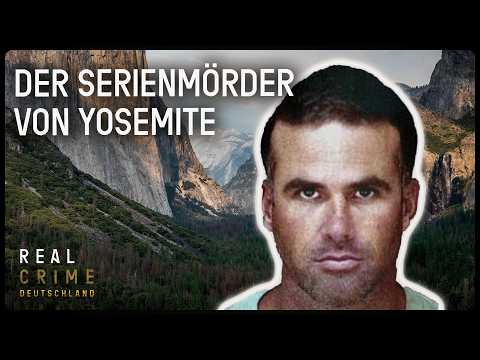 Der Yosemite Killer: Cary Stayner | Serienmörder Doku