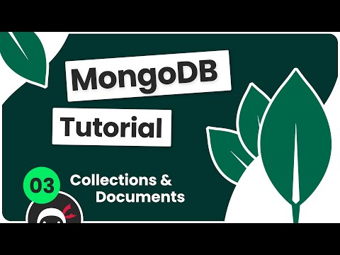 Complete MongoDB Tutorial #3 - Collections & Documents
