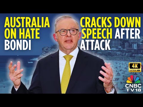 Australia To Introduce Hate Speech Reforms After Bondi Shooting | Anthony Albanese | 4K | N18V