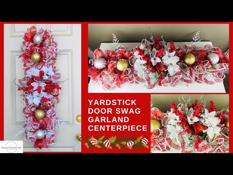DOLLAR TREE HIGH END CHRISTMAS YARDSTICK DOOR SWAG GARLAND CENTERPIECE WREATH DIY EASY INEXPENSIVE