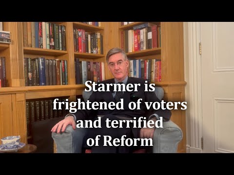 Starmer is frightened of voters and terrified of Reform