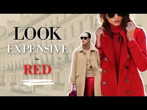 Ways to wear RED and LOOK EXPENSIVE | Classic Style