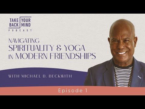 Navigating Spirituality & Yoga In Modern Friendships