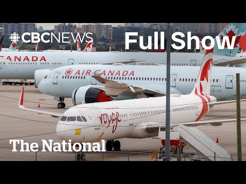 CBC News: The National | Air Canada resumes flights after strike deal