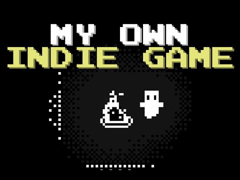 I'm making my own indie game